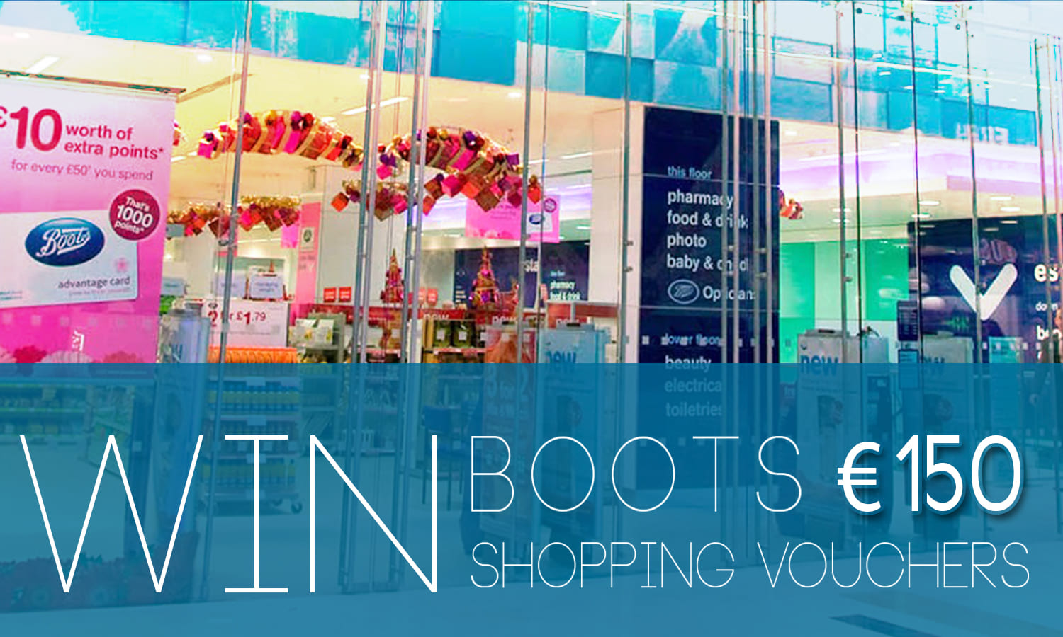 Win €150 Boots Vouchers!